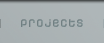 projects